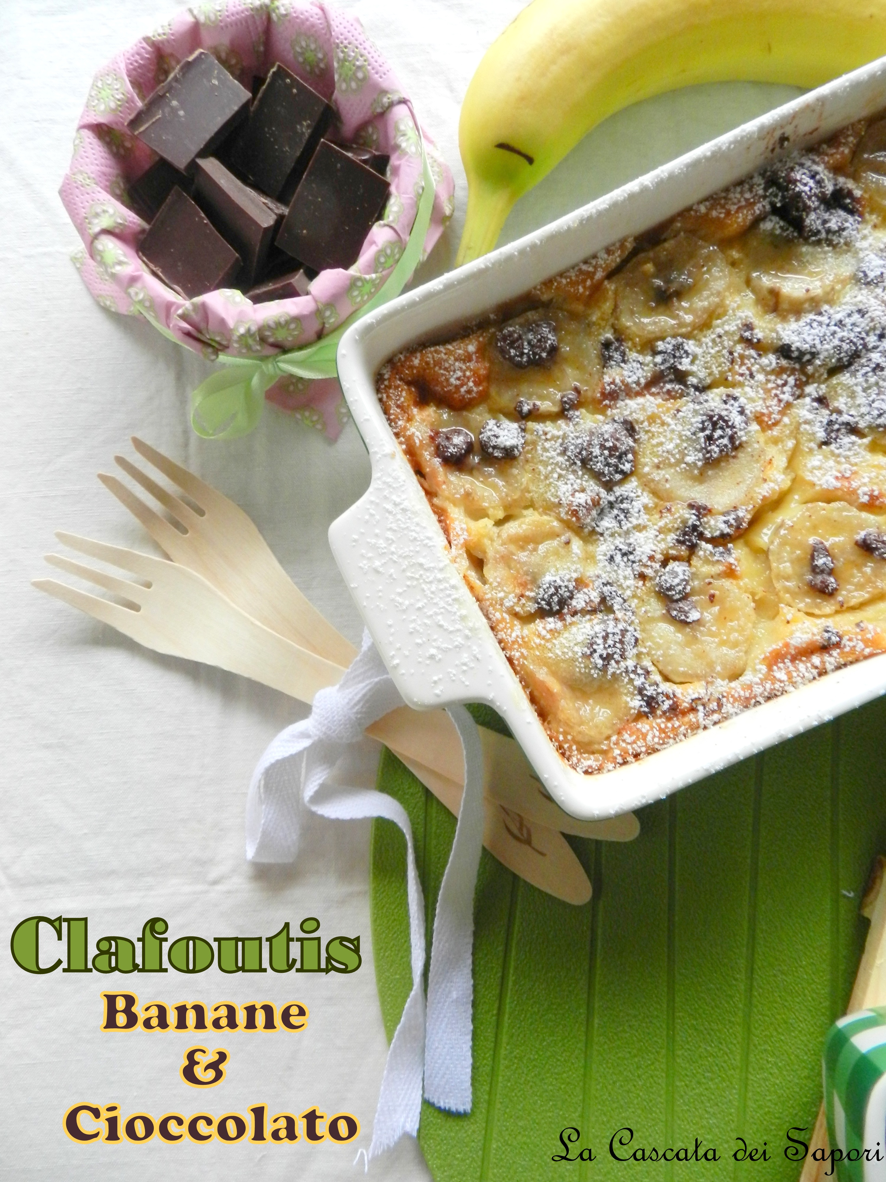 Clafoutis Banane & Cioccolato