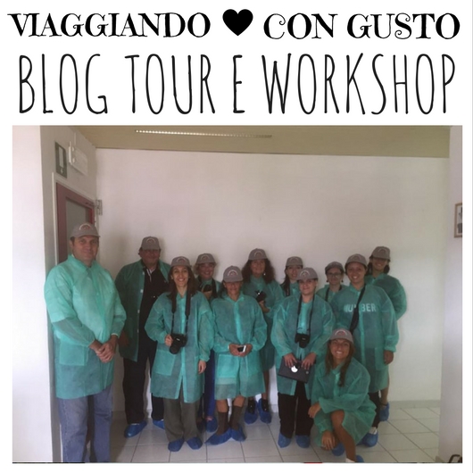Viaggiando con Gusto Blog Tour e Workshop