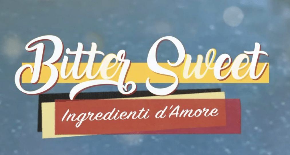 Bitter Sweet: Ingredienti d’Amore. Le ricette della serie tv turca con Can Yaman e Özge Gürel